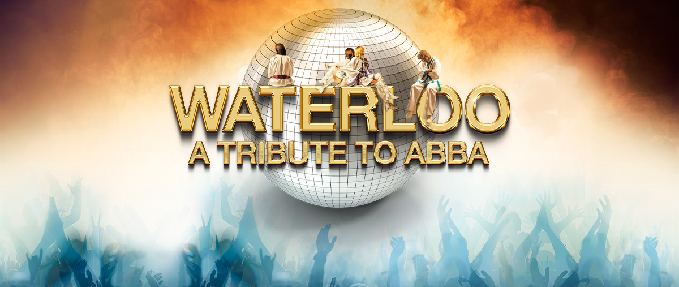 Waterloo A Tribute To ABBA 2026