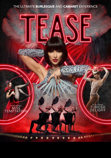 Tease -The Ultimate Burlesque & Cabaret Experience