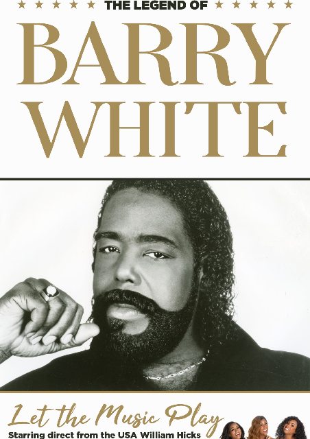 THE LEGEND OF BARRY WHITE - Let the Music Play!